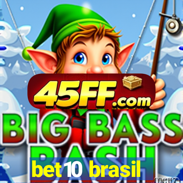 bet10 brasil